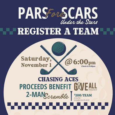 Pars Fore Scars Under the Stars Golf Tournament - Register Your Team